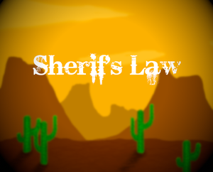 play Sherif'S Law