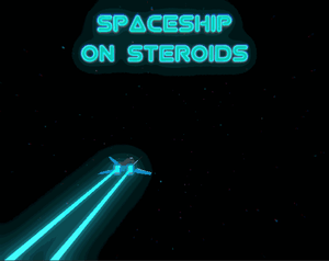 play Spaceship On Steroids