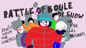 Battle Of Boule De Snow