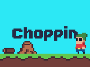 play Choppin