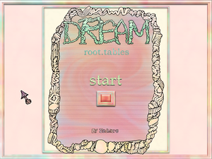 play Dream Root.Tables