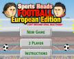 play Sports Heads Football European Edition