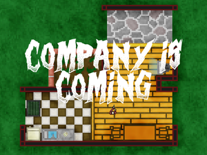 play Company Is Coming!