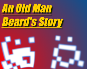play An Old Man Beard'S Story