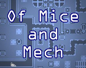 play Of Mice And Mech