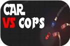 play Car Vs Cops Racing