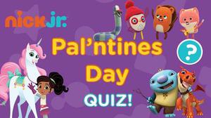 Nick Jr.: Pal'Ntines Day Quiz!