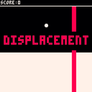 play Displacement