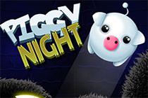 Piggy Night