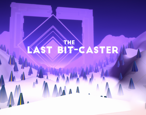 The Last Bit-Caster