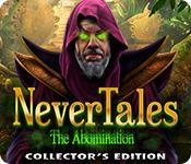 play Nevertales: The Abomination Collector'S Edition