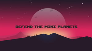 play Defend The Mini Planets