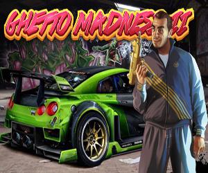 Getto Madness 2