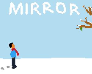 play The Mirror
