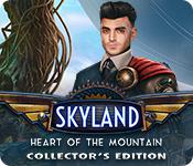 Skyland: Heart Of The Mountain Collector'S Edition