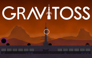 Gravitoss