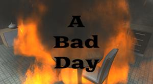 play A Bad Day