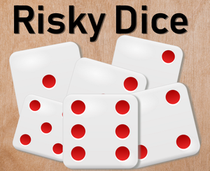 Risky Dice