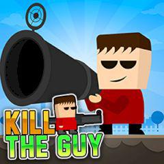 Kill The Guy