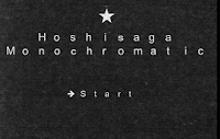 Hoshisaga Monochromatic