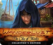 play Wanderlust: The City Of Mists Collector'S Edition