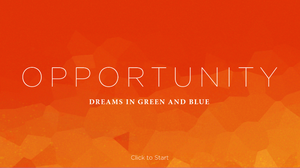 Opportunity Dreams In Green And Blue