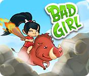 play Bad Girl