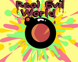 Real Evil World