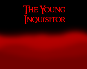 play The Young Inquisitor - Demo
