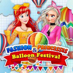 play Fashion Princesses & Balloon Festival