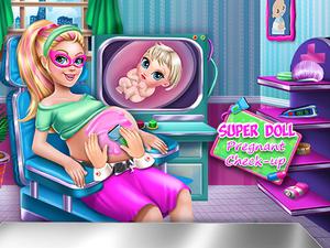 play Super Doll Pregnant Check Up