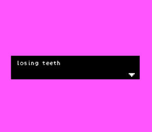 play Losing Teeth