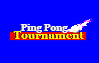 play Ping Pong Tournament!