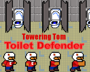 play Towering Tom: Toilet Defender