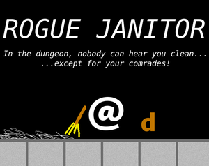 play Rogue Janitor