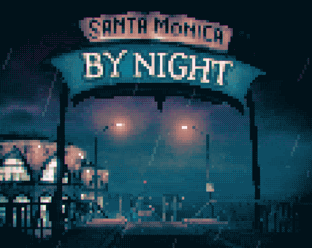 play Santa Monica By Night