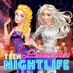 Teen Princesses Nightlife