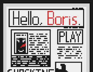 play Hello, Boris.