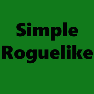 play Simple Roguelike