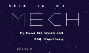 play This Is My Mech