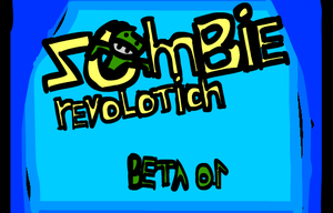 Zombie Revolotion Beta 0.1 By Dg