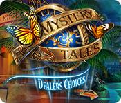 play Mystery Tales: Dealer'S Choices