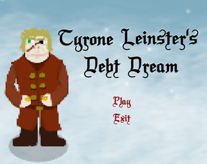 play Tyrone Leinster'S Debt Dream