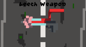 play Leech Weapon