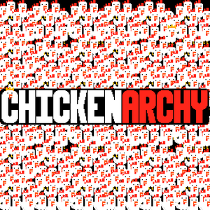 play Chickenarchy