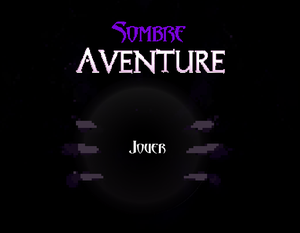 play Sombre Aventure