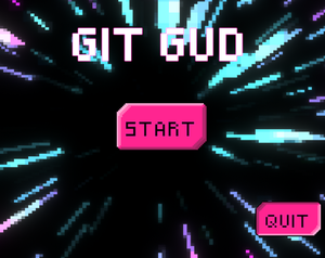 play Git Gud Break