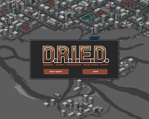 play D.R.I.E.D