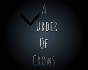 play A Murder Of Crows