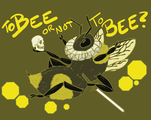 play To Bee Or Not To Bee: